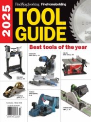 Fine Woodworking: Tool Guide - Winter 2025