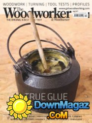 The Woodworker & Woodturner - 07.2017