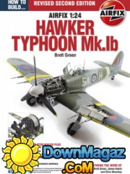 How to Build… Airfix 1:24 Hawker Typhoon Mk.Ib 2017