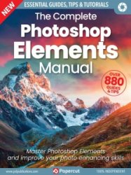 The Complete Photoshop Elements Manual - Ed. 15 2023