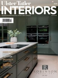 Ulster Tatler Interiors - Autumn 2021