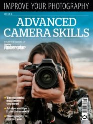 Amateur Photographer Advanced Camera Skills 3 Ed. 2021