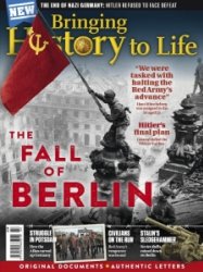 Bringing History to Life - Fall of Berlin