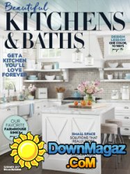 Beautiful Kitchens & Baths - Summer 2017