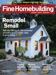 Fine Homebuilding - 10/11 2020