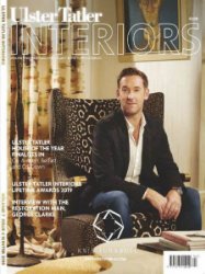 Ulster Tatler Interiors - Winter 2019