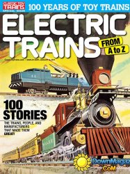 Classic Toy Trains - Electric Trains From A to Z 2016