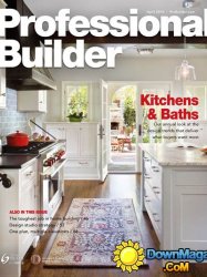 Professional Builder - April 2016