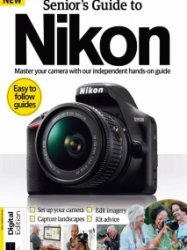 Senior's Guide To Nikon - Ed. 1 2021