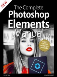 The Complete Photoshop Elements Manual - Ed. 2 2020