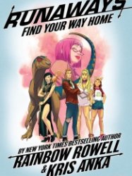 Runaways by Rainbow Rowell Vol. 1 - 6