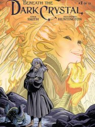 Jim Henson’s Beneath the Dark Crystal #1 – 12 (2018-2019)