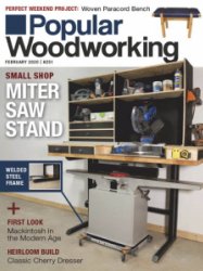 Popular Woodworking - 02.2020